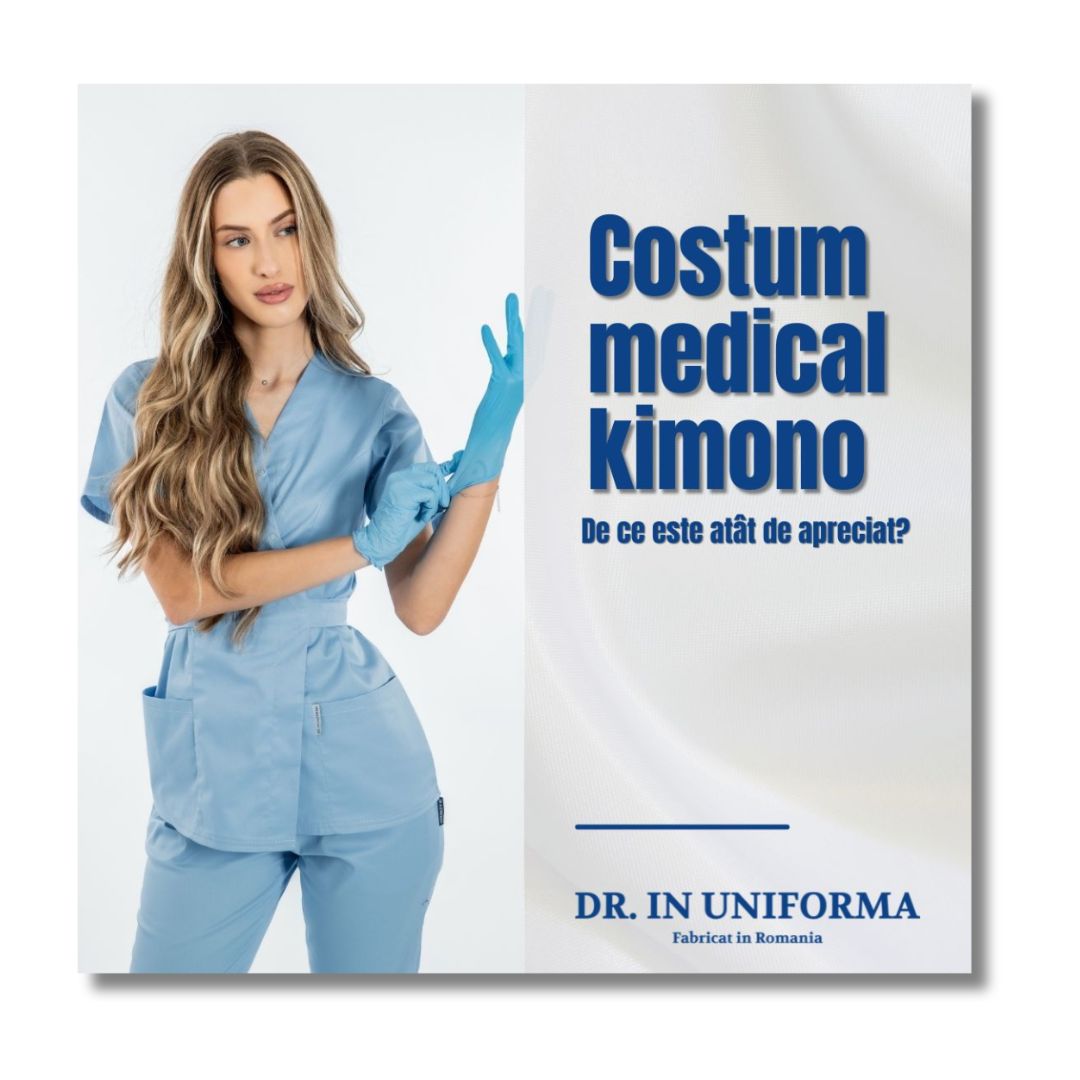 Costum medical kimono - de ce este atât de apreciat de profesioniștii din domeniul medical?