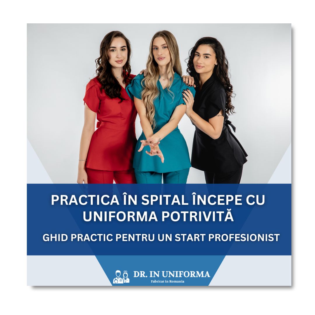 Practica în spital – cum alegi ținuta potrivită pentru un start profesionist